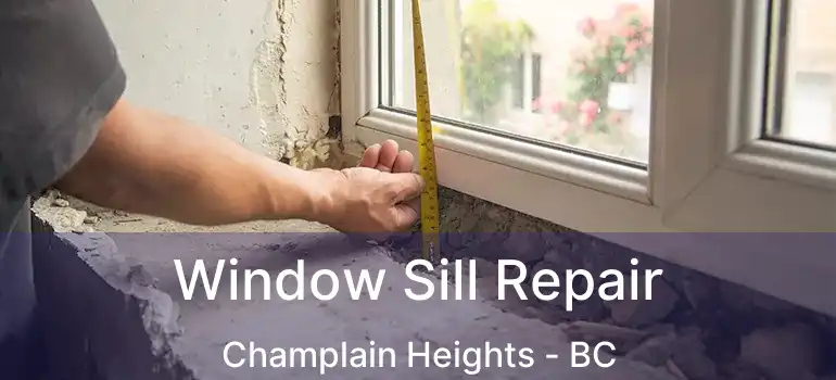  Window Sill Repair Champlain Heights - BC
